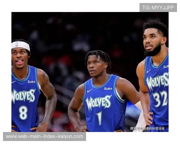火箭森林狼夺冠概率相同 年轻核心需证明自己